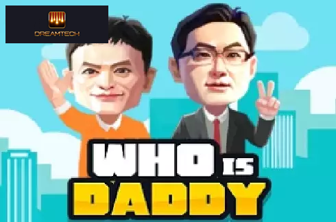 Who is Daddy